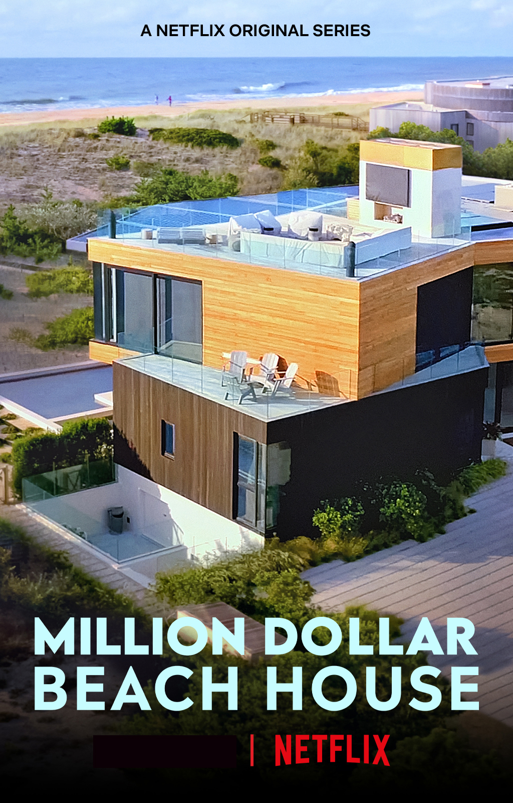 Million Dollar Beach House, NETFLIX
